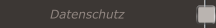 Datenschutz